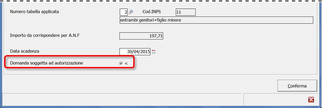 autorizzazione : Se contrassegnato tale campo, con l esecuzione della scelta Aggiorna dati dipendente di GEASS, la data presente al