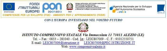 Prot. n. 3592/A22/C14 Alezio, 14/11/2011 DECRETO DI AGGIUDICAZIONE GARA PROGRAMMA OPERATIVO NAZIONALE 2007/2013 AMBIENTI PER L APPRENDIMENTO AVVISO PROT. N. A00DGAI/5685 DEL 20/04/2011 AUTORIZZAZIONE PROT.