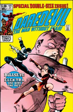 DAREDEVIL DI FRANK MILLER 6 Elektra contro Bullseye, e la vita di Daredevil cambierà per sempre. Il cuore pulsante dello storico ciclo di Frank Miller!