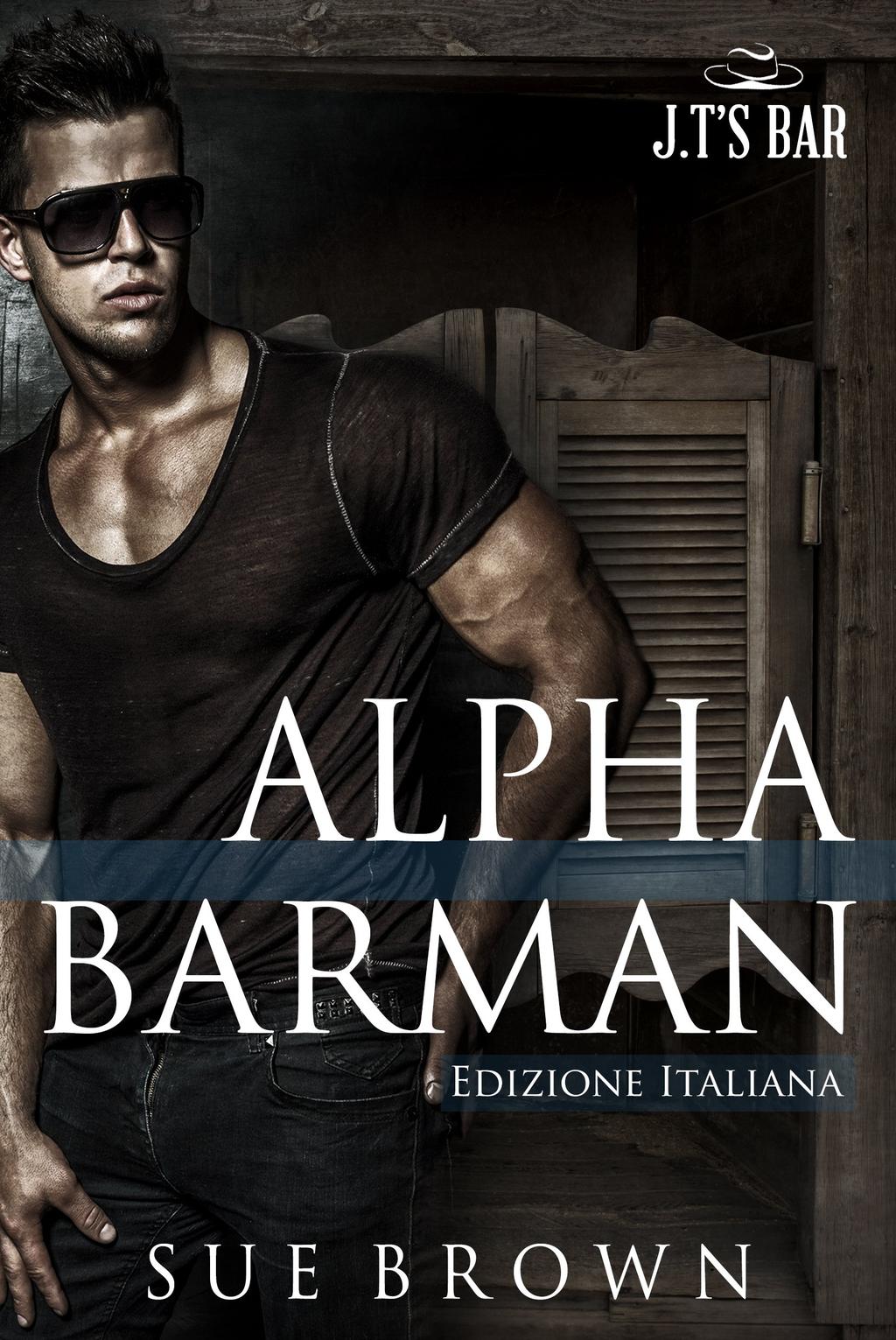 Alpha Barman (J.T's Bar Vol.