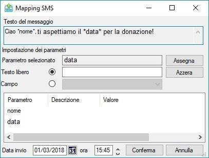 SMS o lettera SMS o Email SMS o elenco telefonico SMS o etichetta: Il donatore verrà convocato tramite SMS e, dove questo non sia possibile, verrà usato il secondo metodo alternativo; Mobile: Verrà