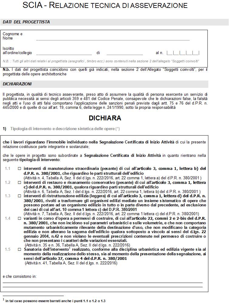 I MODULI UNICI EDILIZI: ALCUNI ESEMPI La seconda parte è riservata alla relazione di asseverazione del tecnico: un percorso guidato indica tutte le possibili opzioni connesse alla