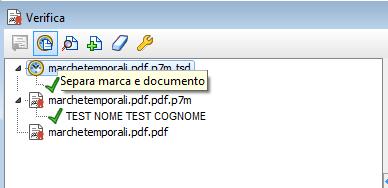 6.1.3 SEPARARE LA MARCA TEMPORALE Caricare il file Marcato Temporalmente all interno del programma e cliccare su Verifica.