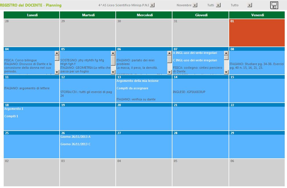 Planning Questa funzione consente al Docente di visualizzare, in una esposizione mensile, l insieme delle attività svolte da lui e dai colleghi.