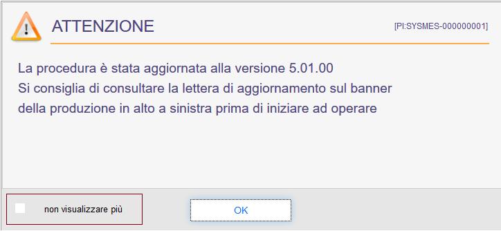 Avviso che aggiornamento è stato eseguito (HH 1060) Si richiede che l'esecuzione di un aggiornamento, eseguita in automatico o da un tecnico, sia evidenziata da un messaggio che invita l operatore ad