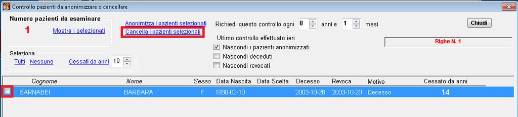 Cancellazione pazienti Dalla lista generata con il controllo dei revocati è possibile selezionare i pazienti i cui dati, compresi gli allegati, dovranno essere cancellati.