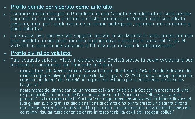 Le interpretazioni giurisprudenziali: Responsabilità civile degli amministratori per omessa