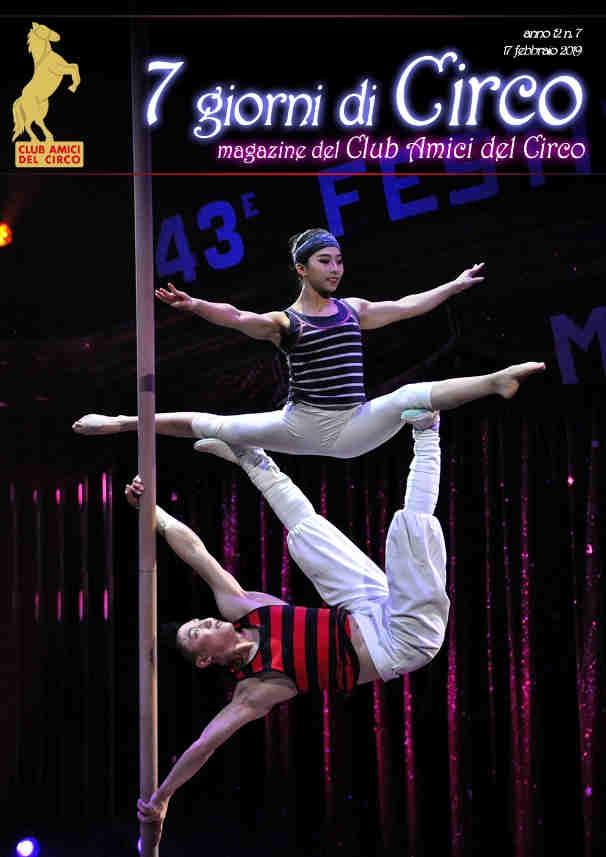 E' uscita 'Sette giorni di Circo' - 17 Febbraio 2019 20 Febbraio 2019 La Troupe Acrobatica Nazionale Cinese Come ogni settimana è uscita Sette giorni di Circo, la Newsletter del Club Amici del circo!