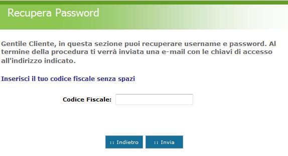 2 Richiesta rigenerazione password mediante centrale operativa In caso di smarrimento è