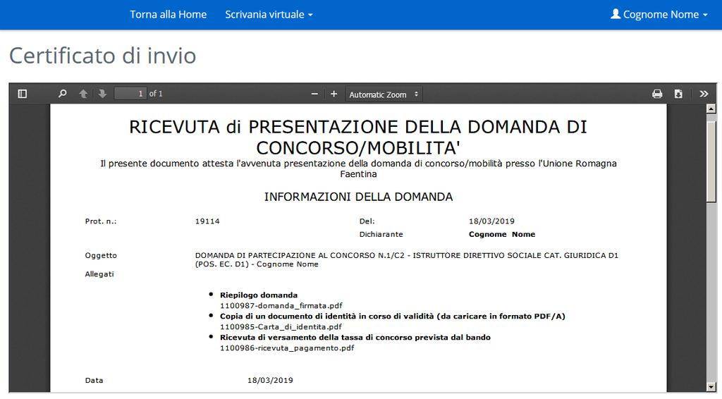 38. Al termine dell invio verrà presentata una ricevuta riportante i dati della domanda ed il numero di protocollo assegnato alla domanda stessa. N.B.