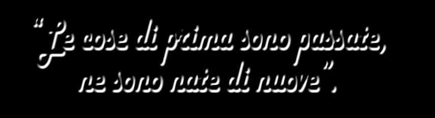 00. Le cose di prima sono passate, ne sono nate di nuove. Grest Mejaniga e Cadoneghe 14-27 giugno San Bonaventura 7-12 settembre SAN BONAVENTURA Sabato ore 18.30.