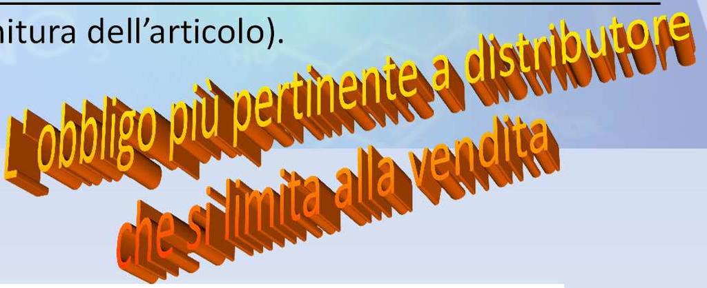 OBBLIGO DI COMUNICAZIONE Il fornitore di un articolo contenente una sostanza compresa nella CANDIDATE LIST, in concentrazioni superiori allo 0,1 % peso su peso, fornisce al DESTINATARIO dell'articolo