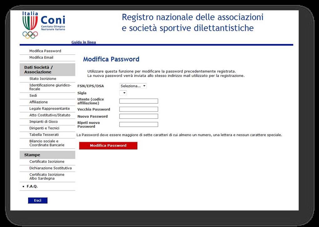 affiliazione) registrato; inserire la vecchia password; inserire e ripetere una nuova password (numeri e lettere,