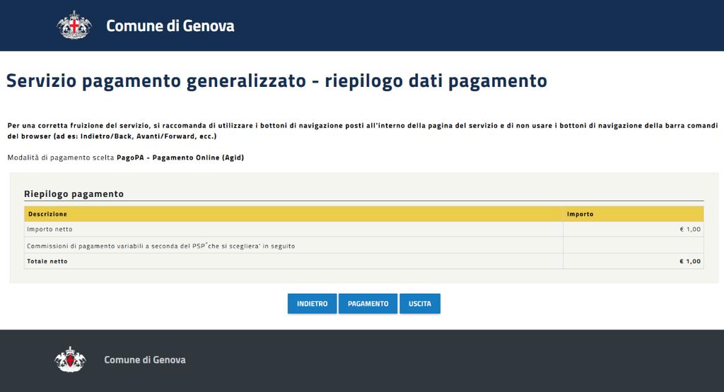 Pagamento avviso servizio online - riepilogo 177,76 177,76 Selezionare Pagamento per andare al sistema di pagamento NOTA: nel riepilogo di spesa non sono visualizzate le