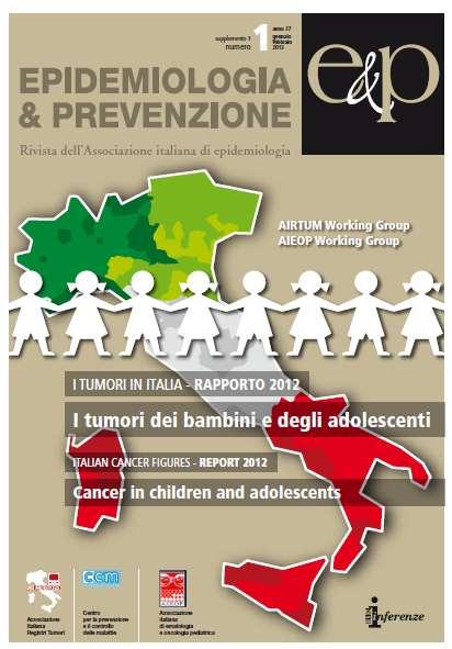 I TUMORI IN ITALIA RAPPORTO 2012 i