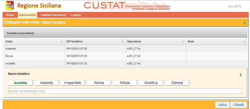 Colore Rosso Intervista completata, Intervista rifiutata, Dati del Paziente cancellati dal database, Intervista annullata per superato limite di tempo.