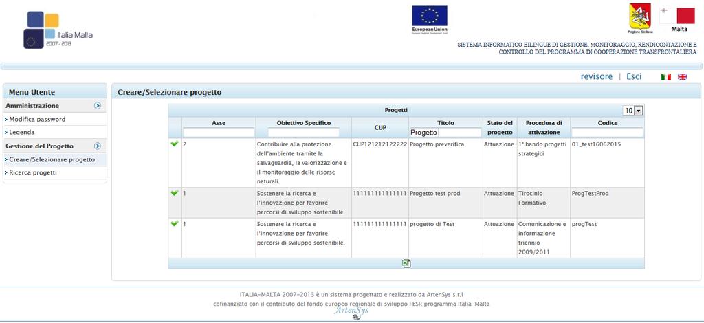 Figura 3 - pagina principale Nella tabella sottostante si descrive brevemente la griglia proposta nella finestra principale.