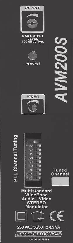 AVM200S Modulatore VHF - UHF audio video stereo Controllo frequenza audio e video a PLL Controllo I2C BUS a microprocessore Livello RF 100 dbμv regolabile Generatore di Test Filtro soppressore