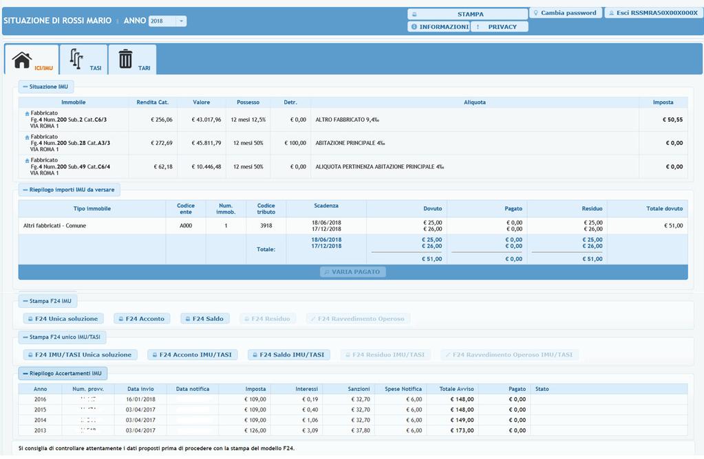 VISUALIZZAZIONE DATI IMU SITUAZIONE IMU Cliccando sul tasto viene visualizzata la situazione immobiliare del contribuente con il relativo importo dovuto per tributo e per l anno di competenza