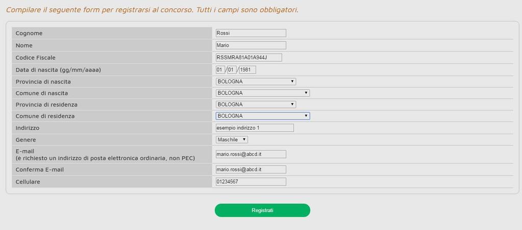 NOTE PER LA COMPILAZIONE Per accedere alla compilazione e all invio della domanda di partecipazione al concorso, è necessario accedere al sito