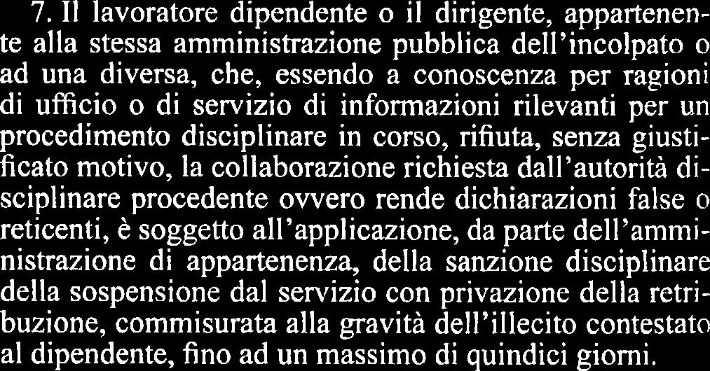 i atti; entro cinque giorni dalla nazcdgl&q, all'ufficio indiv~duato a1 sensl del comma 4, dandone contestue-! -.-.- ; -~nteressa~o.