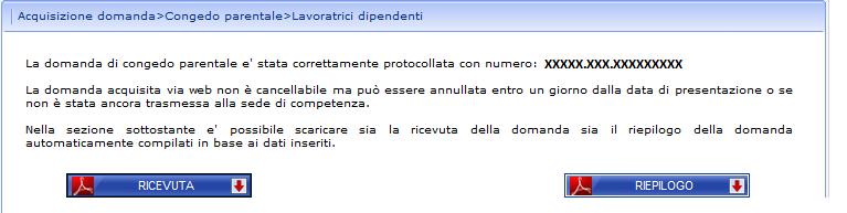 A seguito della protocollazione, sarà inviata una email all indirizzo indicato sulla domanda contenente: il numero di protocollo della domanda, la ricevuta ed il riepilogo dati relativo alla domanda.