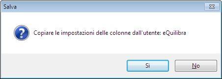 Cliccando si attiva una videata con l'elenco degli utenti da cui copiare le impostazioni.