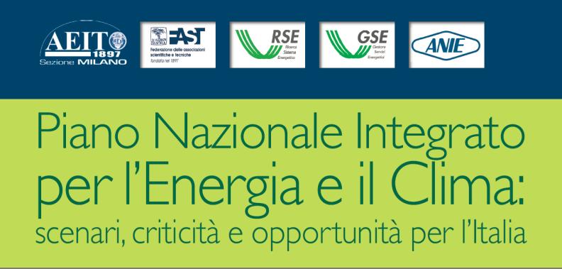 29 marzo 2019 Il Piano Nazionale Integrato Energia e Clima: evoluzione