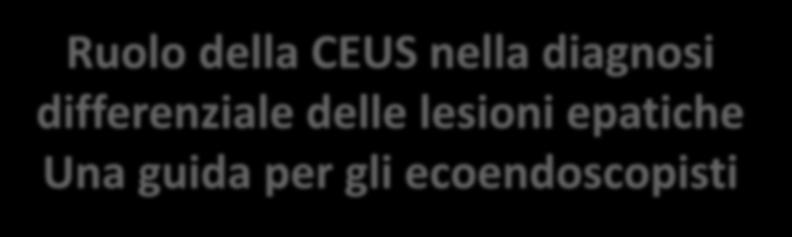 Ruolo della CEUS nella diagnosi