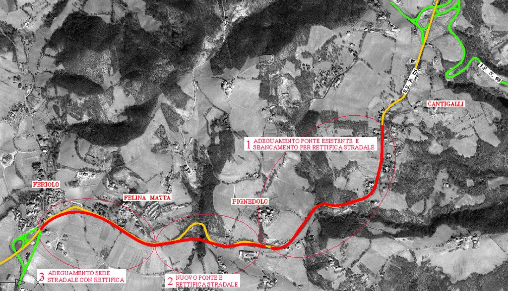 TRATTO CÀ DEL MERLO - PIGNEDOLO Razionalizzazione tratto Ca del Merlo-La Croce in variante alla Statale 63 Intervento n.