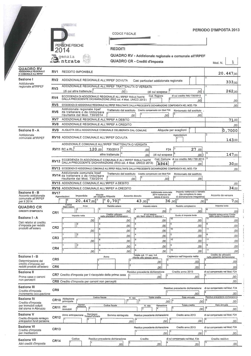 PERIODO DIMPOSTA 0 QUADRO RV ADDIZIONALE REGIONALE E COMUNALE A!