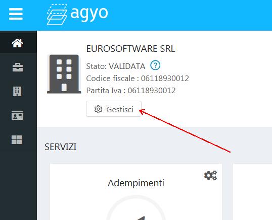 CREAZIONE AZIENDE AGGIUNTIVE SU AGYO Per coloro che gestiscono la fatturazione di piu aziende sul gestionale / agyo e necessario attivare tutte le aziende