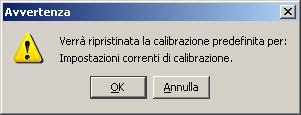 Se uno qualsiasi dei gruppi di impostazioni di calibrazione selezionati non è associato a un profilo di destinazione, viene visualizzato un messaggio di avvertenza, ma è possibile scegliere di