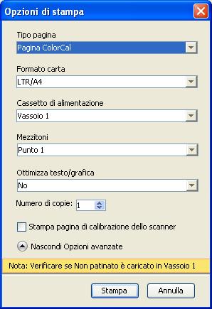 6 Specificare il cassetto di alimentazione da usare per stampare la pagina delle misurazioni. Accertarsi che nel cassetto selezionato sia caricato il formato carta corretto.