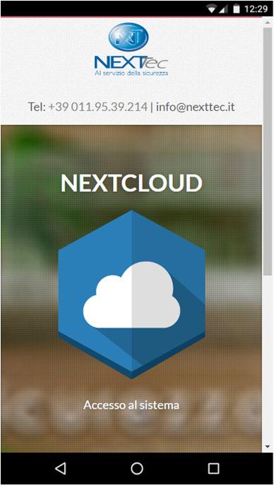 Nessuna applicazione da installare, visita semplicemente cloud.nexttec.