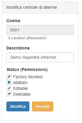 Centrali d allarme Le funzionalità offerte dal menù «Centrali d allarme» permettono di: Visualizzare tutte le centrali