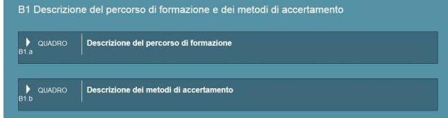 2.3. Sezione B: Esperienza dello Studente I quadri di quest Area descrivono l esperienza degli studenti nei suoi aspetti quantitativi (dati di ingresso e percorso e uscita), il Piano degli Studi