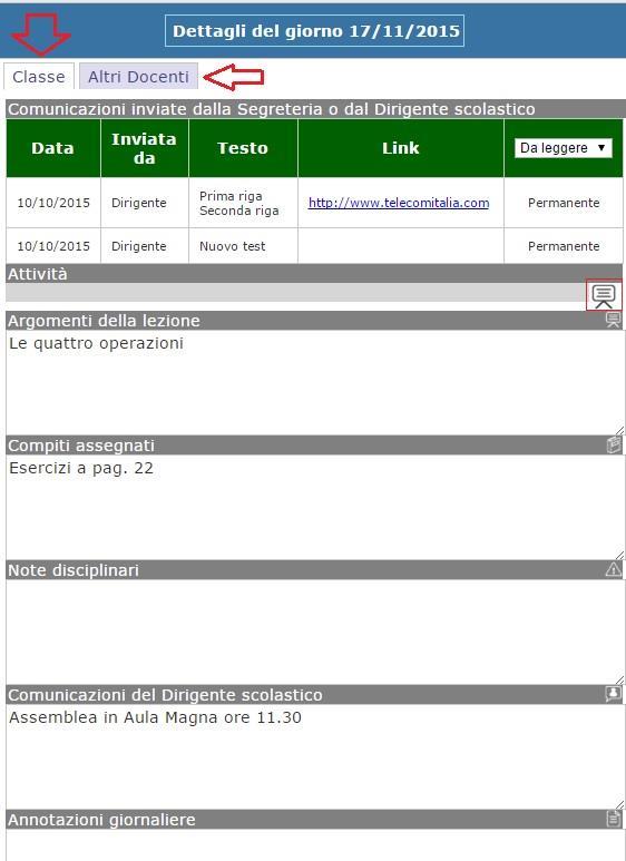 34 A destra della settimana è possibile visualizzare il dettaglio del giorno selezionato: Classe dove è possibile visualizzare e/o inserire e/o modificare le informazioni inserite dal docente che ha