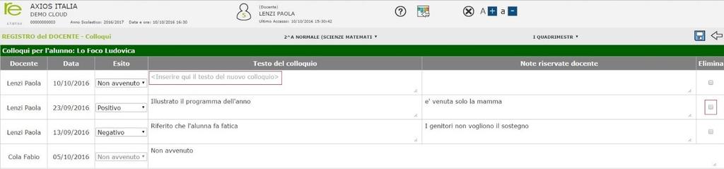 52 COLLOQUI - ESITO In questa pagina il Docente può memorizzare il testo dei colloqui tenuti con i familiari di ciascuno Studente e visualizzare l esito dei colloqui degli altri docenti con i