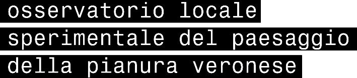 Lezioni di Paesaggio Corso di aggiornamento professionale sulla progettazione e pianificazione del Progetto formativo didattico promosso da Regione Veneto, IUAV-UNIVR, Ordine degli Architetti,