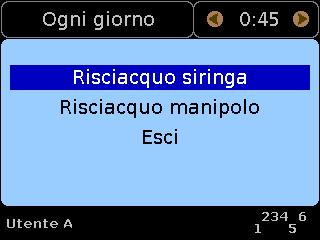 C) per selezionare l operazione di risciacquo evidenziata. Menu Operazioni di risciacquo Fase 2 - Compare la schermata Selezione risciacquo... A) Usare per evidenziare l opzione Risciacquo siringa.