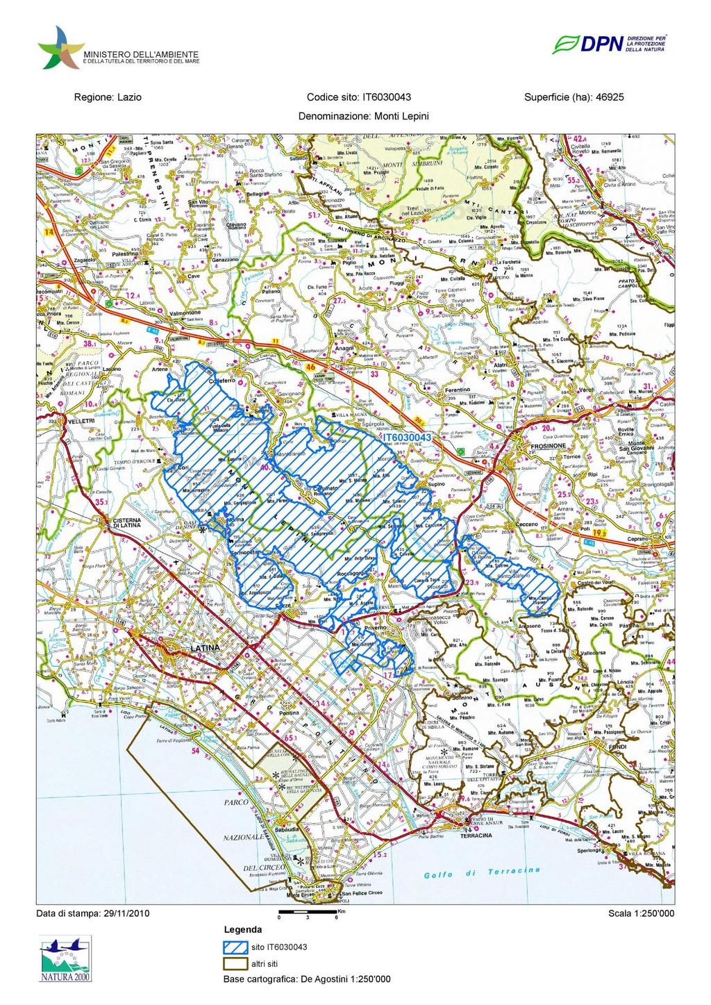 Area IT 6030043 Monti Lepini, ricadente tra le Province di Roma, Latina e Frosinone; nei Comuni di Bassiano, Cori, Maenza,