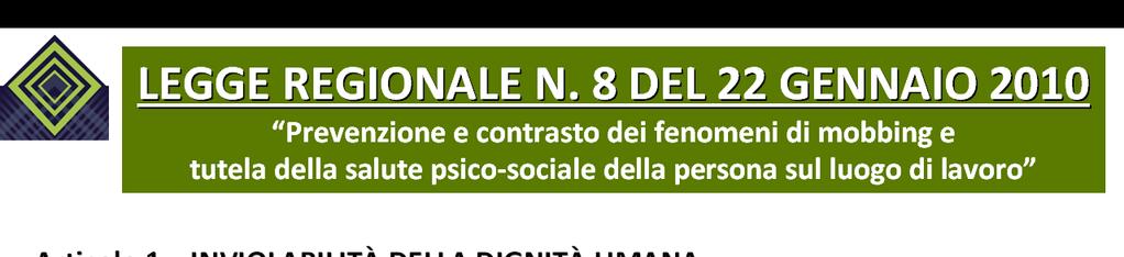 Prevenzione del rischio stress lavoro-correlato e promozione del benessere organizzativo Azione 3: