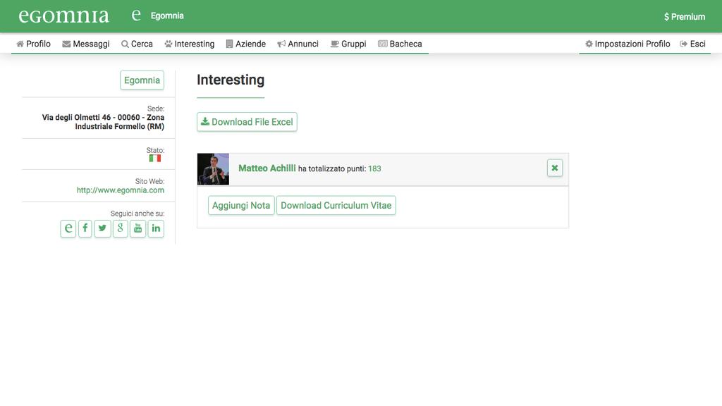 5) Sezione Interesting All interno della sezione Interesting sono presenti tutti i candidati ritenuti interessanti dall azienda. Cliccando sul loro nome si potrà vedere il CV nel formato Egomnia.