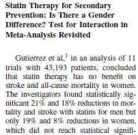 Risposta alle statine 1 donne meno rappresentate 2 la terapia con Statine non ha effetti benefici sullo