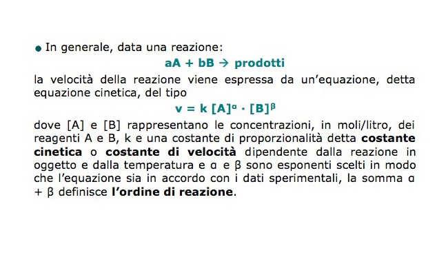 Legge della velocità Generalmente i coefficienti α e β non coincidono con i coefficienti stechiometrici a e b, rispettivamente.