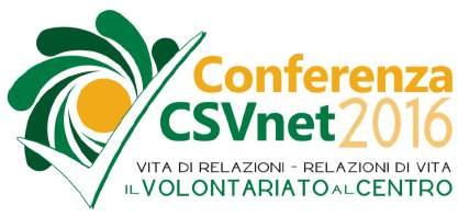 27 giugno 2016 COMUNICATO STAMPA Centri di Servizio per il Volontariato: a Genova la Conferenza nazionale Dall 1 al 3 luglio la Conferenza di CSVnet che riunisce e rappresenta 68 CSV presenti in