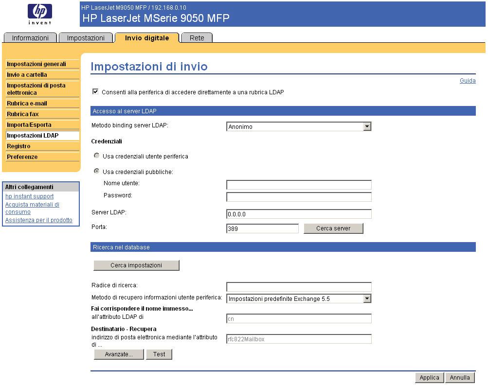 Impostazioni di invio NOTA: il protocollo LDAP viene generalmente utilizzato solo in ambienti e-mail aziendali.