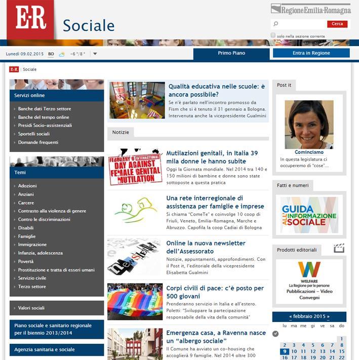 1.Fornitura di contenuti: committenti Regione Emilia-Romagna Gestione del portale regionale E-R sociale, promosso dall assessorato al Welfare della Regione.