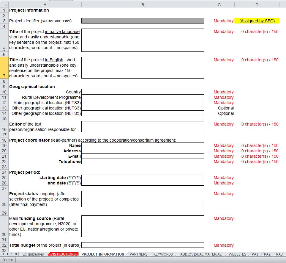 Project information Compilare TUTTE le celle richieste (mandatory).